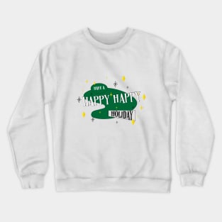 Happy Retro holiday Crewneck Sweatshirt